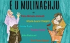 Restitution de l'atelier théâtre pour enfants en langue corse de Marianna Nativi et Stéphanie Padovani : "A principessa è u mulinaghju" - Spaziu Culturali Locu Teatrale - Aiacciu