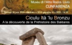 Conférence "A la découverte de la Préhistoire des Baléares" animée par Kewin Pêche-Quilichini, Directeur du musée  de l'Alta Rocca - Musée de l'Alta Rocca - Livia