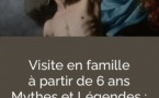 Visite en famille : Mythes et Légendes, « Mythologie » - Palais Fesch - Aiacciu