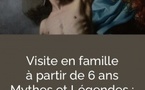 Visite en famille : Mythes et Légendes, « Mythologie » - Palais Fesch - Aiacciu