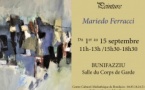 Exposition peinture de l'artiste Mariedo Ferracci- Salle du Corps de Garde - Bunifaziu