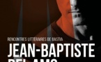Libri Mondi : Rencontres Littéraires de Bastia / Jean-Baptiste Del Amo - Musée de Bastia