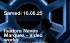 Providenza Cinéma club / Isadora Neves Marques : Videos works  - A Pieve