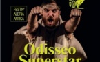 Festiv'Aleria Antica / Spectacle "Odisseo Superstar" - Site antique - Aleria