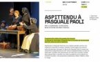 Théâtre : "Aspittendu à Pasquale Paoli" par la Cie Teatreuropa  - Centre Culturel Alb'Oru - Bastia 