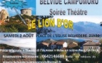 Théâtre : "L'Alpana : Le Lion d'Or" par la troupe "U Teatru di l'Alpana" mise en scène par Paul Grenier - Place de l'église - Belvidè è Campumoru