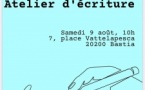 Atelier d'écriture proposé par l'association Musanostra - Place Vattelapesca - Bastia