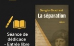 Rencontre dédicace avec Sergio Graziani autour de son premier roman "La Séparation" - Librairie Papi - Bastia