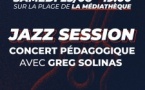 Jazz Session : Concert pédagogique avec Greg Solinas - Plage de la médiathèque – Pitrusedda