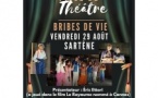 Théâtre : "Bribes de vie"  - Théâtre de verdure - Sartè 