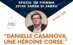 Conférence « Danielle Casanova, une héroïne corse » par Guillaume Villemot - Spaziu J-M Fiamma - A Sarra di Farru