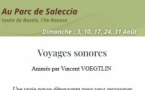 Voyages sonores avec Vincent Voegtlin sonothérapeute et musicien - Parc de Saleccia - L'Isula