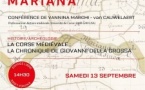 Conférence : "La Corse médiévale : la chronique de Giovanni della Grossa à l’épreuve des archives et de l’archéologie" parVannina Marchi van Cauwelaert, professeure en histoire médiévale, Université de Corse - Musée Archéologique de Mariana _Prince Rainier III de Monaco - Lucciana