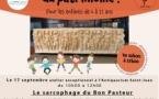 Les ateliers du Patrimoine proposés par "Aiacciu Bellu - Centre d'Interprétation de l'Architecture et du Patrimoine" / Le sarcophage du Bon Pasteur - Antiquarium Saint-Jean - Aiacciu