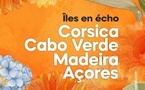 Festival "Isuli Mondi "/ Les îles en écho : Cabo Verde,Madeira, Açores - Remise des prix aux lauréat.e.s du concours de poésie organisé par A Casa Di a Puisia - Lazaret - Aiacciu