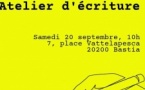 Atelier d'écriture proposé par l'association Musanostra - Place Vattelapesca - Bastia