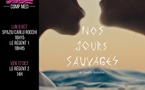 Festival Arte Mare / La compétition méditerranéenne / "Nos jours sauvages" de Vasilis Kekatos - Cinéma Le Régent - Bastia 