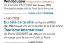 Festival du film Documentaire proposé par CORSICADOC / Thématique tourisme > Projection des films "Du côté de la côte" d'Agnès Varda et "Tourisme international" de Marie Voignier - Cinéma Laetitia - Aiacciu 
