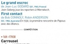 Festival du film Documentaire proposé par CORSICADOC / Thématique tourisme > Projection des films "Le grand escroc" de Jean-Luc Godard et "First contact" de Bob Connoly et Robin Anderson - Cinéma Laetitia - Aiacciu 