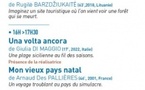 Festival du film Documentaire proposé par CORSICADOC / Thématique tourisme > Projection des films : "Una volta ancora" de Giulia Di Maggio et "Mon vieux pays natal" d'Arnaud Des Pallières - Ellispe cinéma - Aiacciu 