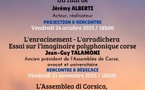 U Svegliu Calvese / Rencontre et dédicaces avec André Fazi "L'Assemblea di Corsica, 40 anni di storia" - La Poudrière - Calvi