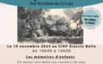 Les ateliers du Patrimoine proposés par le "CIAP Aiacciu Bellu" / Mémoires d’enfants - CIAP Aiacciu Bellu et Musée Fesch - Aiacciu