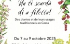 Exposition : "ùn ti scundà di a filetta ! Les usages traditionnels des plantes"- Bibliothèque Universitaire - Corti