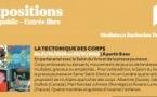 Exposition jeunesse : "La Tectonique des corps"- Médiathèque Barberine Duriani - Bastia