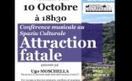 Conférence musicale de l’Institut d’Études Scientifiques de Carghese : "Attraction fatale" Présentée par Ugo Moschella, physicien à l’Università degli Studi dell’Insubria (Côme, Italie) - Spaziu Culturale Natale Rochiccioli - Carghjese