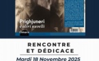 Rencontre et dédicace avec Marc Biancarelli autour de son dernier ouvrage "Prighjuneri è altri nuvelli" - Tabac-presse le Georges Sand - Bastia 