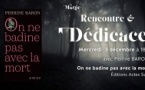 Rencontre / Dédicace avec  Perrine Baron autour de son ouvrage "On ne badine pas avec la mort" publié aux Éditions Actes Sud - Librairie La Marge - Aiacciu