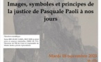 Cycle de conférences Pasquale Paoli et la justice / Conférence n° 2 "Images, symboles et principes de la justice de Pasquale Paoli à nos jours"- Campus Mariani - Università - Corti