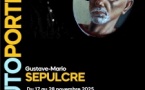 Exposition de Gustave-Mario Sepulcre : "L’autoportrait comme miroir de l’âme" - Spaziu Culturali Locu Teatrale - Aiacciu