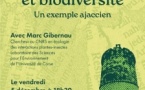 I scontri di a luciula / conférence-débat "Dette écologique et biodiversité, un exemple ajaccien" animée par Marc Gibernau, chercheur au CNRS - Office du tourisme - Aiacciu