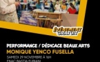 Performance / dédicace beaux-arts avec Monique Yenco Fusella - FNAC Bastia - Furiani