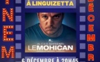 Projection du film "Le Mohican" de Frédéric Farrucci avec Alexis Manenti - Salle polyvalente de Bravone - Linguizzetta