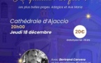 Concert de noël  du festival Sorru in Musica avec Bertrand Cervera et ses musiciens - Cathédrale Santa Maria Assunta - Aiacciu