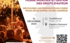 Conférence sur la filière musicale & la gestion des droits d’auteur de la musique - Espace Diamant - Aiacciu