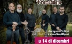 Concert du groupe Mimoria Tramandata avec  Jacques Culioli et i ziteddi di a scola San Ghjasè proposé par Praticalingua Aiacciu - Palais des Congrès - Aiacciu