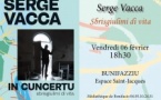 Serge Vacca en concert - Espace Saint-Jacques - Bunifaziu