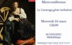 Micro-folie / Conférence : "Le Caravage, génie turbulent" - Médiathèque - Bunifaziu 