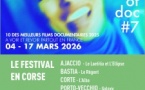 Best of Doc in Corsica #7 - Aiacciu : Cinémas Laetitia et Ellipse / Bastia : Cinéma le Régent / Corti : Cinéma l'Alba / Lecci : complexe Galaxy / Marignana : Salle Maistrale / Bilia : Bibliiothèque / Suddacarò : Salle des fêtes