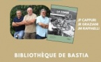 Rencontre avec les auteurs de "La Corse des années 50" : Jean-Paul Cappuri, Jean-Richard Graziani et Jean-Marc Raffaelli - Bibliothèque de Bastia