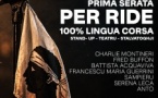 Stand-up 100% in lingua corsa avec Charlie Montineri, Fred Buffon, Battista Acquaviva, Francescu Maria Guerrini, Sampieru, Serena Leca et Antò  – Casa di e Lingue - Bastia 