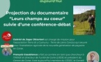 Conférence/ débat avec Gabriel de Jager Ottaviani et François Casabianca autour de la projection du documentaire "Leurs champs au coeur" - Spaziu Pasquale Paoli - L'Isula