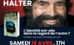 Les entretiens d'Aurélius : "L’identité est-elle dans le regard de l’autre ?" / Rencontre avec Marek Halter autour de son dernier ouvrage "Le juif" - Salon Hôtel Central - Bastia 