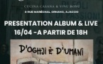 Présentation album & Live : D'Oghje e Dumane - Ô Vent d’Ange - Aiacciu