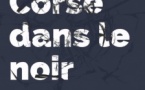 Conférence " La Corse dans le noir" avec Isabelle-Rachel Casta  - Place Vattelapesca - Bastia