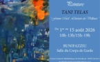 Exposition de l'artiste peintre Tani Telas - Salle du Corps de Garde - Bunifaziu