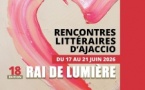18e édition du festival de Racines de ciel : "Les Rencontres littéraires d'Ajaccio" autour du thème « Rai de lumière » - Palais Fesch - Aiacciu